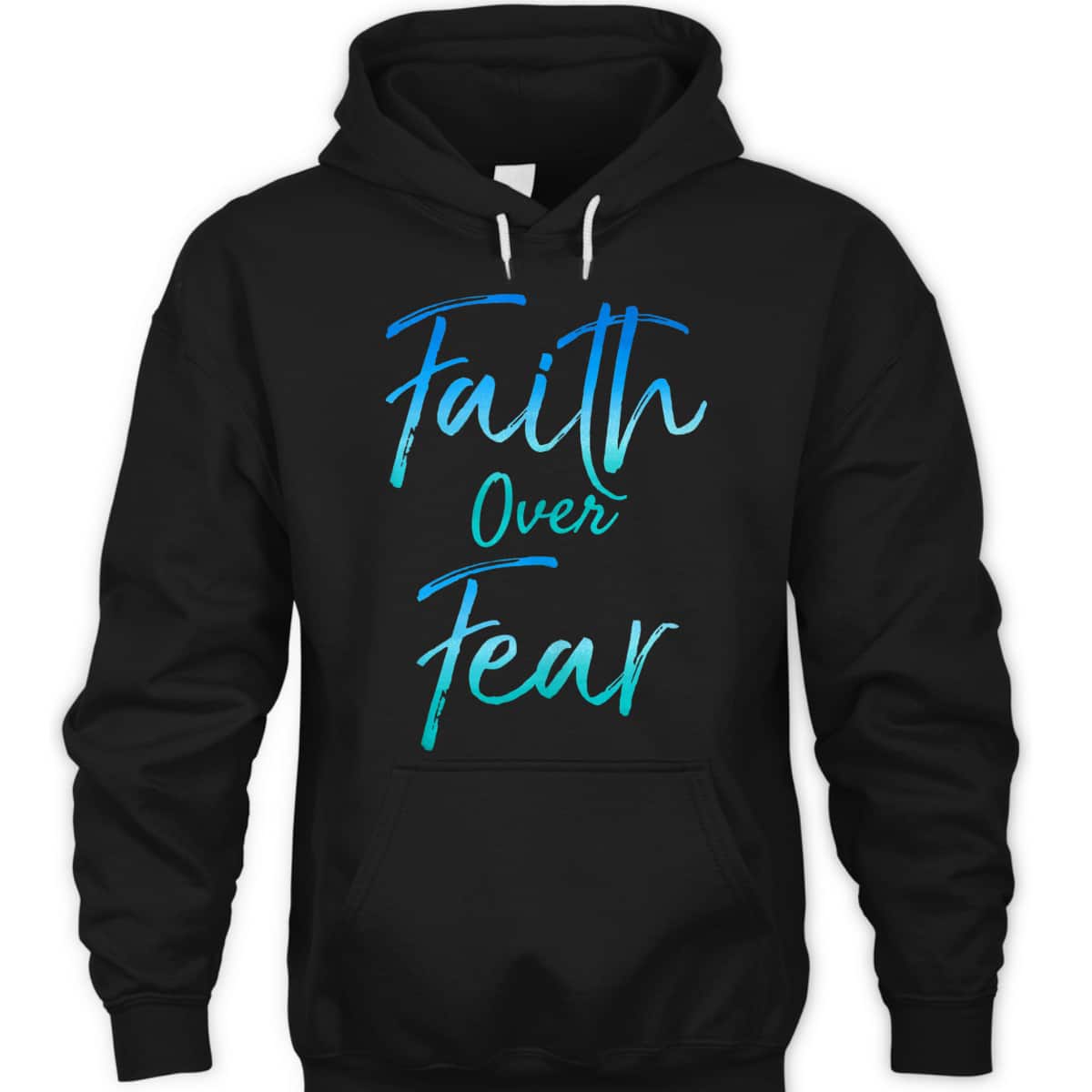 Cute Christian Quote Jesus Saying Faith Over Fear Bible Verse T-Shirt Cute Christian Quote Jesus Saying Faith Over Fear Bible Verse T-Shirt