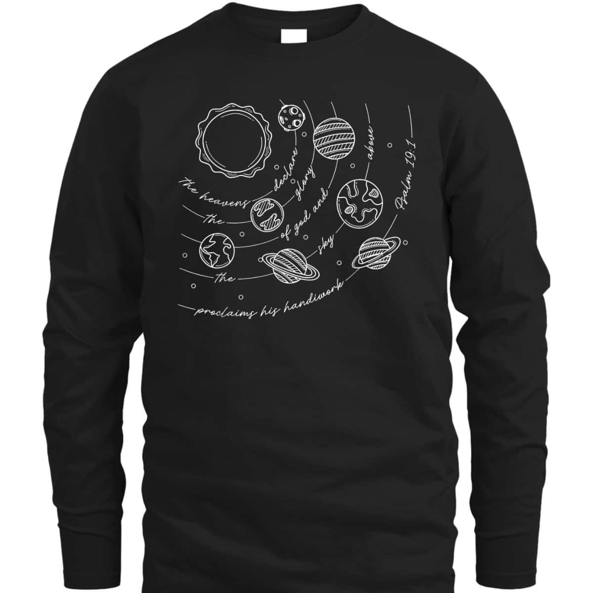 Psalm 191 Classical Conversations Cycle 2 Space Christian T-Shirt Psalm 191 Classical Conversations Cycle 2 Space Christian T-Shirt