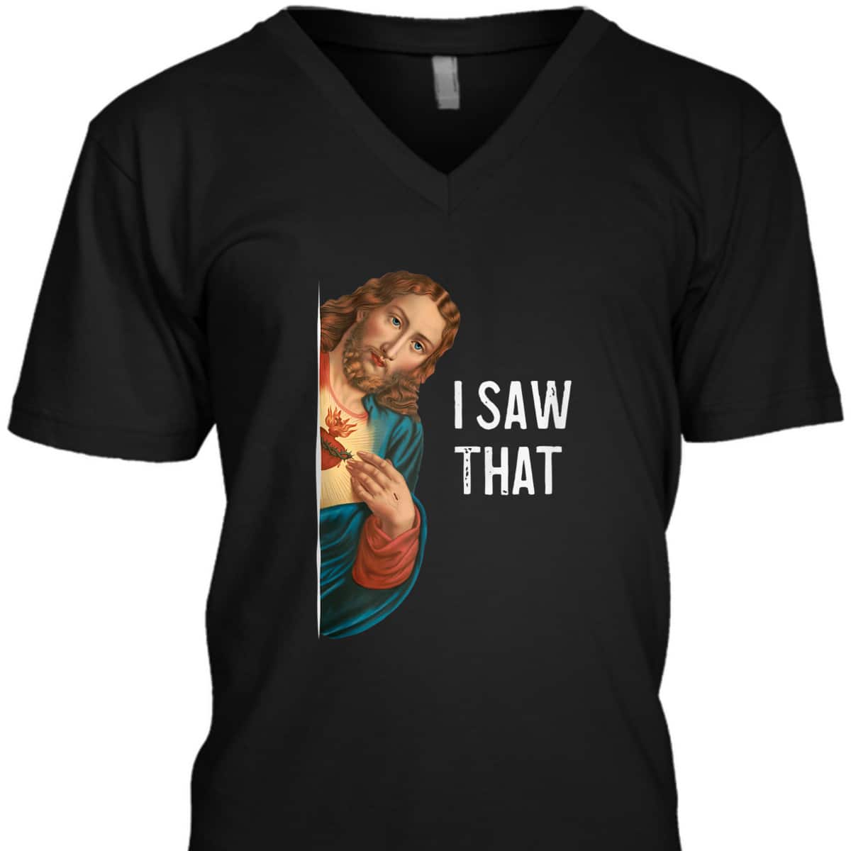 Jesus Meme I Saw That Christian Christianity T-Shirt Jesus Meme I Saw That Christian Christianity T-Shirt