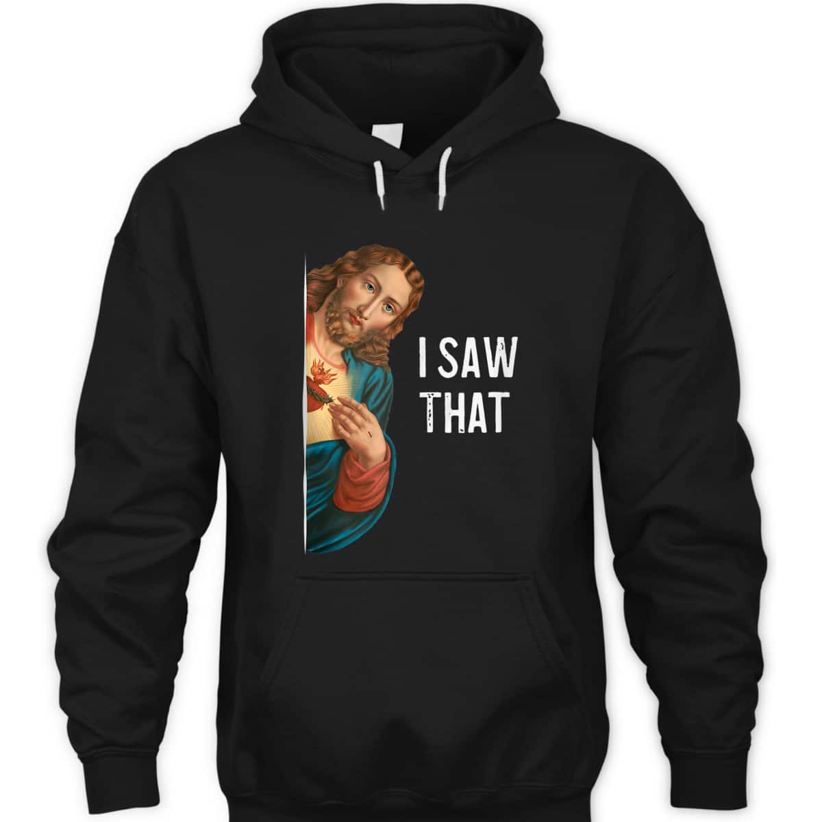 Jesus Meme I Saw That Christian Christianity T-Shirt Jesus Meme I Saw That Christian Christianity T-Shirt