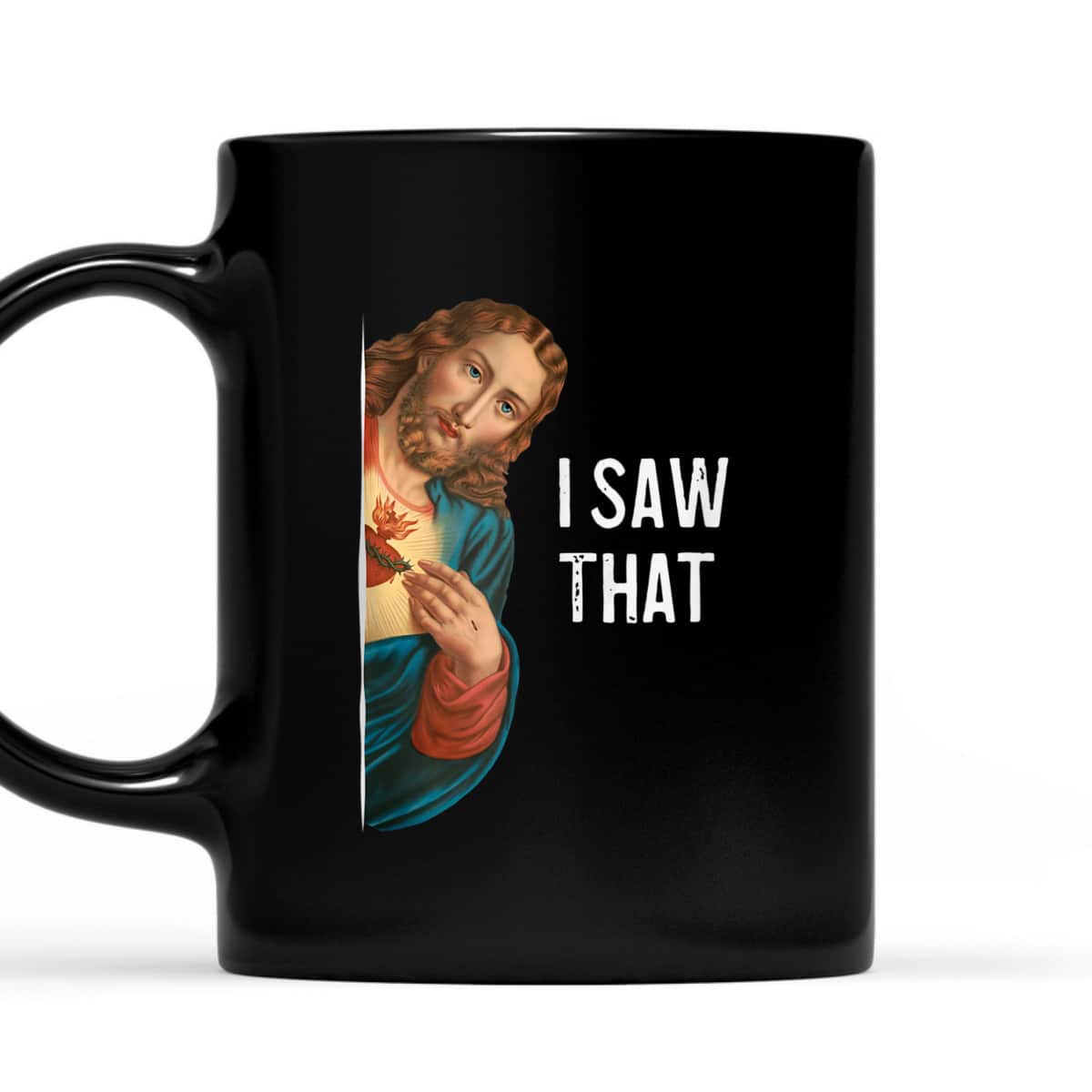 Jesus Meme I Saw That Christian Christianity T-Shirt Jesus Meme I Saw That Christian Christianity T-Shirt