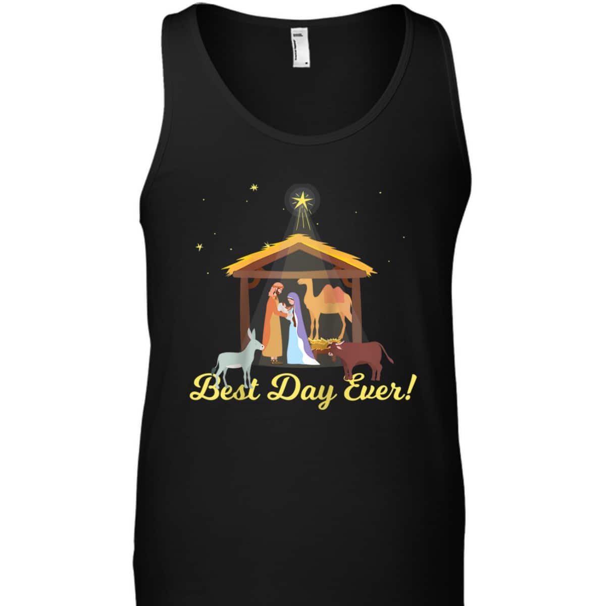 Best Day Ever Christmas Advent Nativity Scene North Star T-Shirt Best Day Ever Christmas Advent Nativity Scene North Star T-Shirt