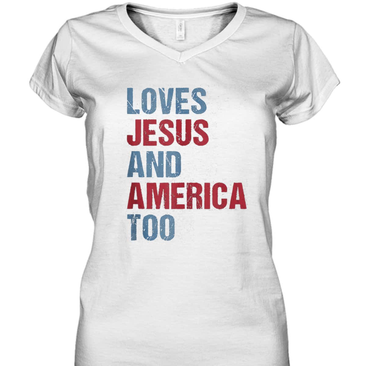 Loves Jesus And America Too Patriotic Christian 4th Of July T-Shirt Loves Jesus And America Too Patriotic Christian 4th Of July T-Shirt