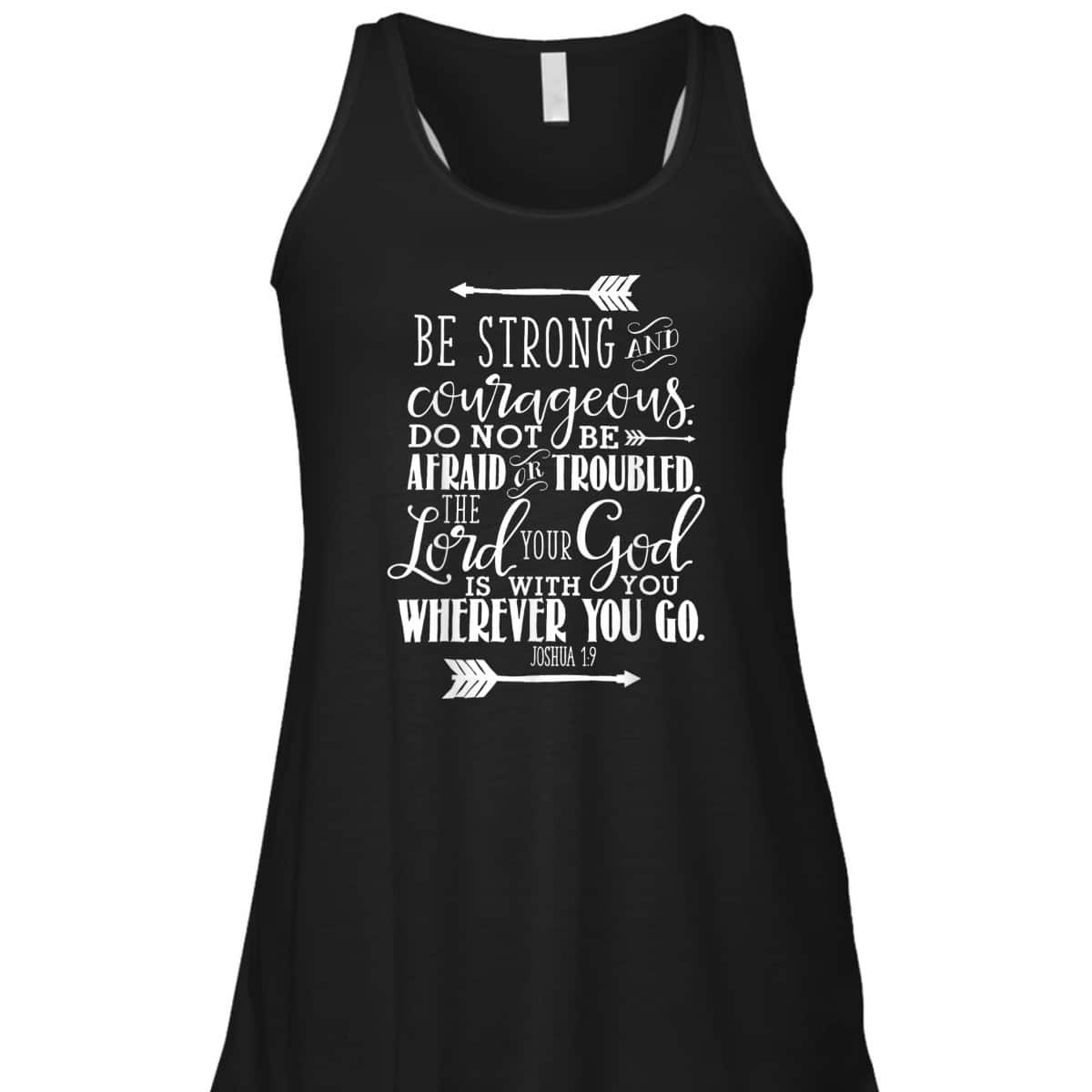 Joshua 19 Christian Bible Verse Pink Be Strong And Courageous T-Shirt Joshua 19 Christian Bible Verse Pink Be Strong And Courageous T-Shirt