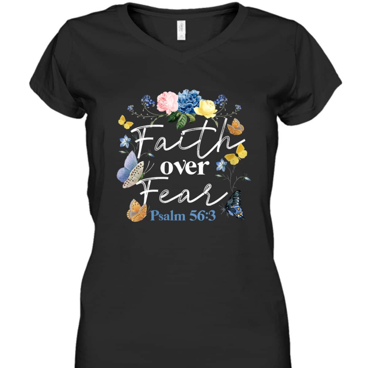 Christian Bible Verse Faith Over Fear Flower Butterfly T-Shirt Christian Bible Verse Faith Over Fear Flower Butterfly T-Shirt