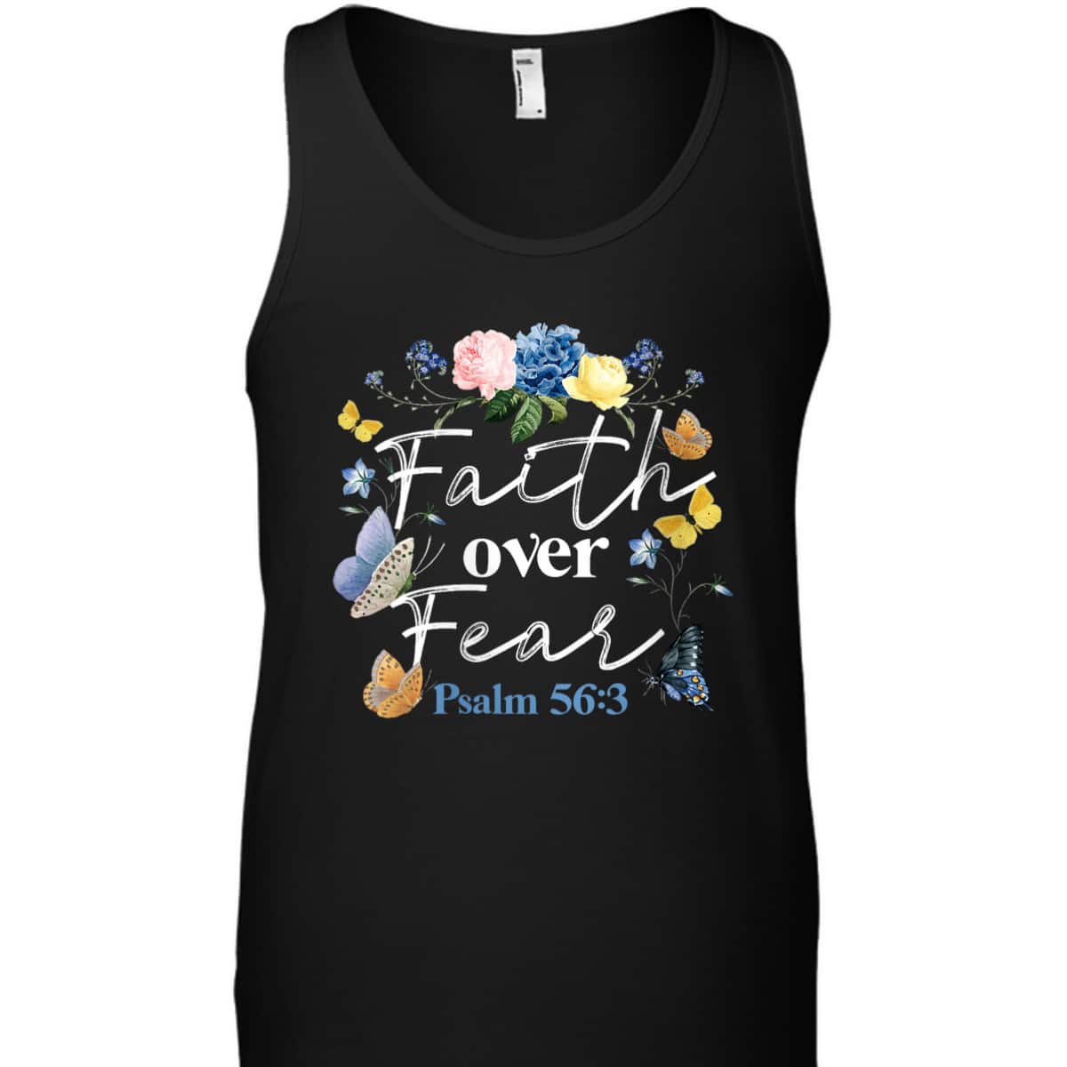 Christian Bible Verse Faith Over Fear Flower Butterfly T-Shirt Christian Bible Verse Faith Over Fear Flower Butterfly T-Shirt