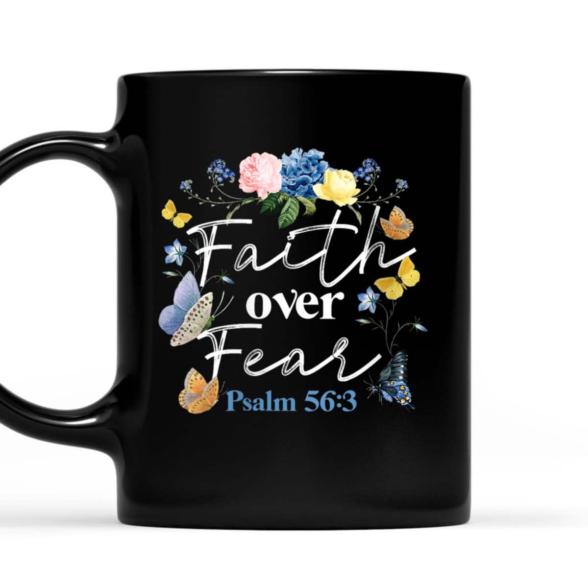 Christian Bible Verse Faith Over Fear Flower Butterfly T-Shirt Christian Bible Verse Faith Over Fear Flower Butterfly T-Shirt