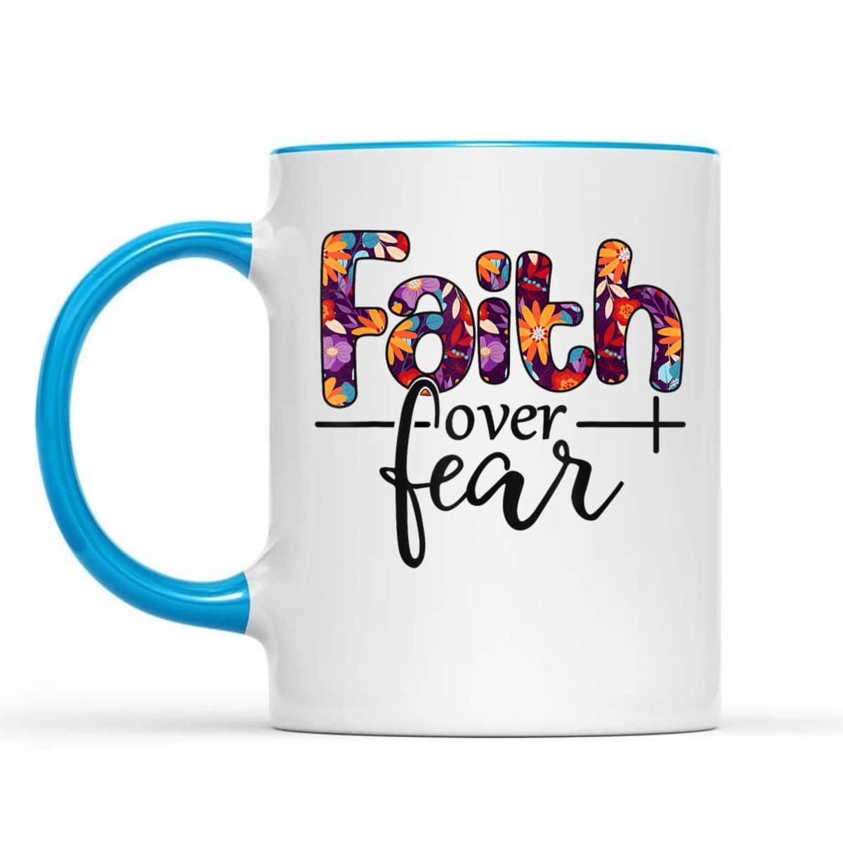 Christian Faith Over Fear Bible Verse Religious T-Shirt Christian Faith Over Fear Bible Verse Religious T-Shirt