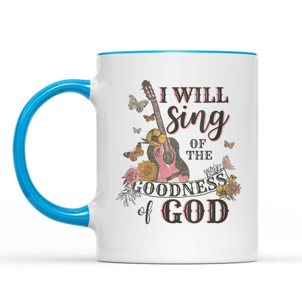 I Will Sing Of The Goodness God Christian Guitarist T-Shirt I Will Sing Of The Goodness God Christian Guitarist T-Shirt