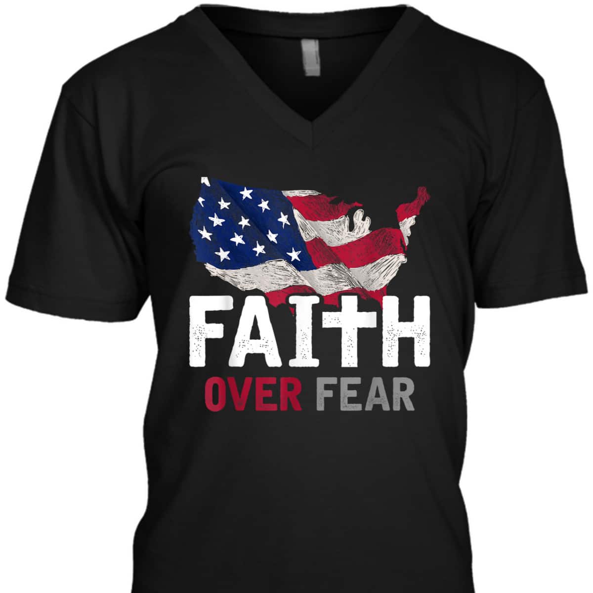 Faith Over Fear Patriotic Christian USA Flag Lord Jesus T-Shirt Faith Over Fear Patriotic Christian USA Flag Lord Jesus T-Shirt