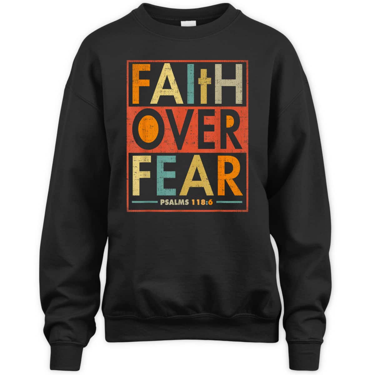 Faith Over Fear Vintage Retro Christian Gift Bible Verse T-Shirt Faith Over Fear Vintage Retro Christian Gift Bible Verse T-Shirt