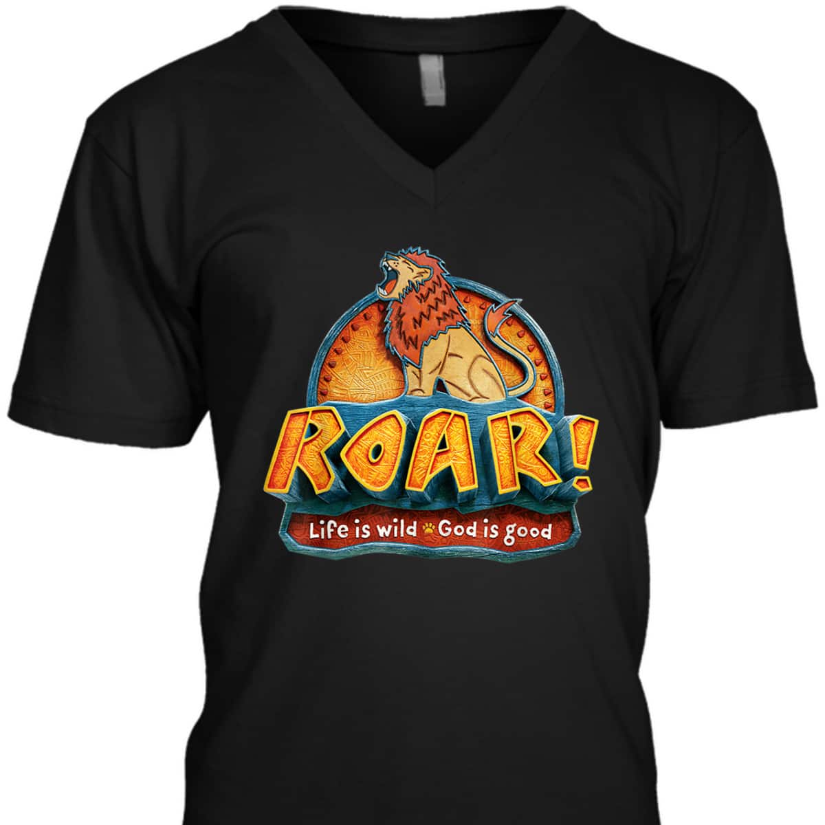Lion Roar Life Is Wild God Is Good Animals Roar T-Shirt Lion Roar Life Is Wild God Is Good Animals Roar T-Shirt