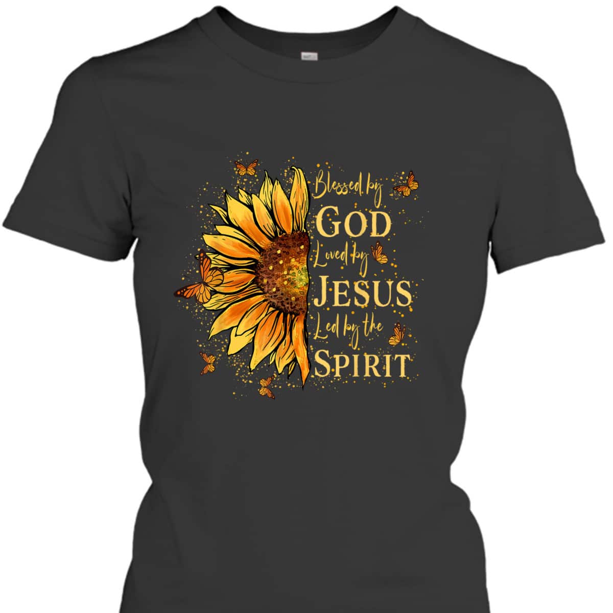 Blessed By God Loved By Jesus Sunflower T-Shirt Blessed By God Loved By Jesus Sunflower T-Shirt