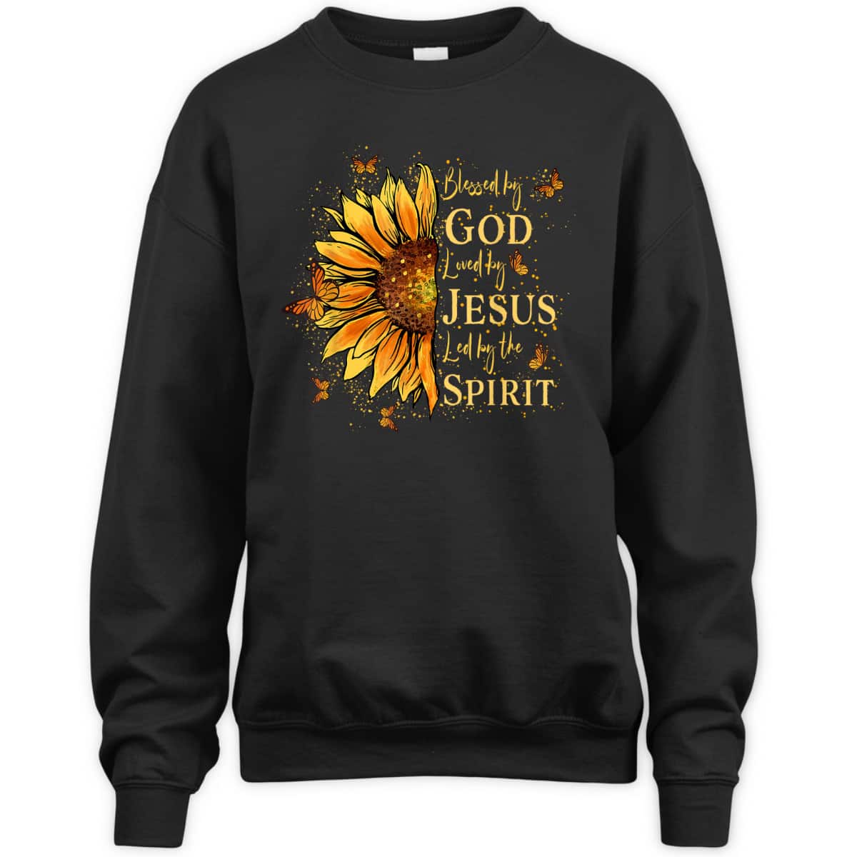 Blessed By God Loved By Jesus Sunflower T-Shirt Blessed By God Loved By Jesus Sunflower T-Shirt