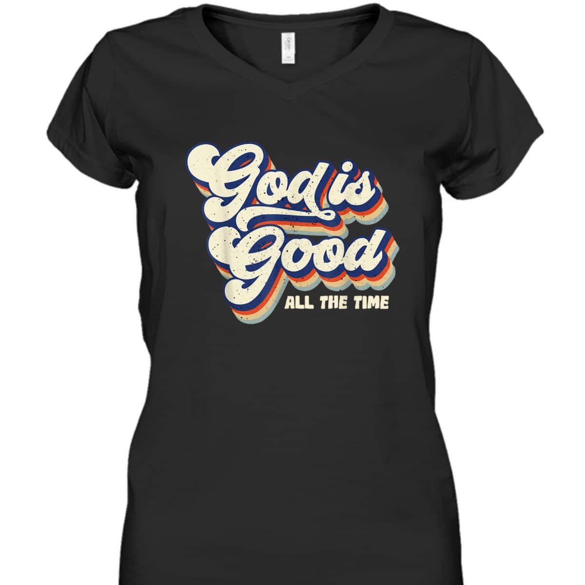 God Is Good All The Time Retro Vintage T-Shirt God Is Good All The Time Retro Vintage T-Shirt
