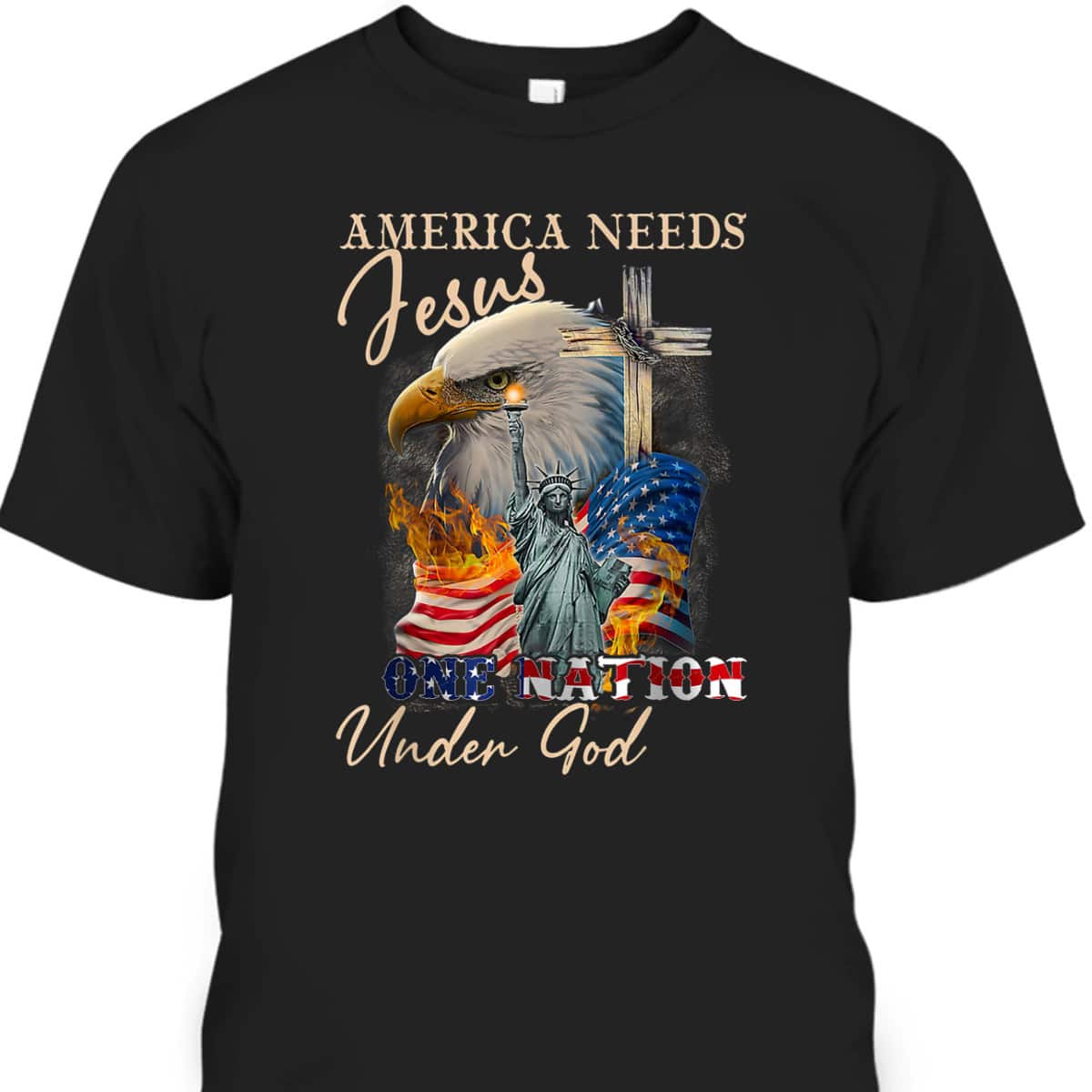 America Needs Jesus One Nation Under God Eagle Christian T-Shirt America Needs Jesus One Nation Under God Eagle Christian T-Shirt