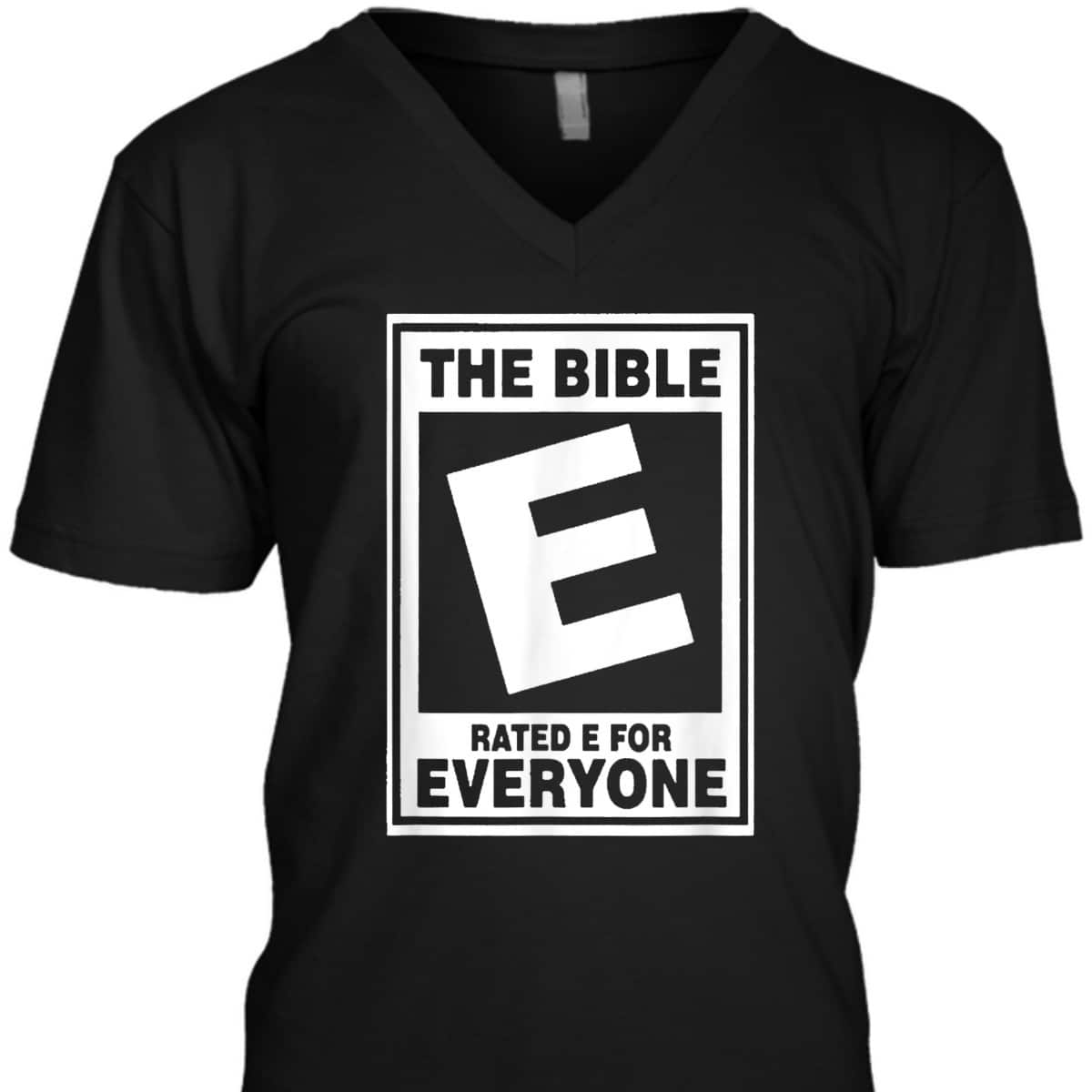 The Bible Rated E For Everyone Funny Christian T-Shirt The Bible Rated E For Everyone Funny Christian T-Shirt