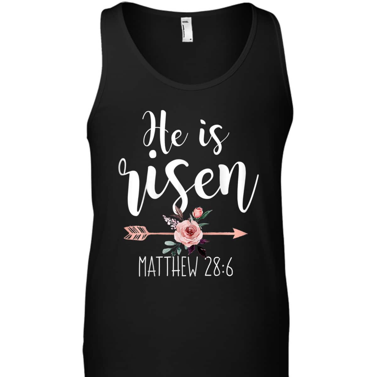 He Is Risen Floral Arrow Easter Day Christian Bible Verse T-Shirt He Is Risen Floral Arrow Easter Day Christian Bible Verse T-Shirt