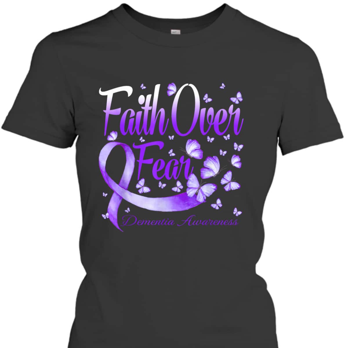 Faith Over Fear Dementia Awareness Butterfly Bible Verse T-Shirt Faith Over Fear Dementia Awareness Butterfly Bible Verse T-Shirt
