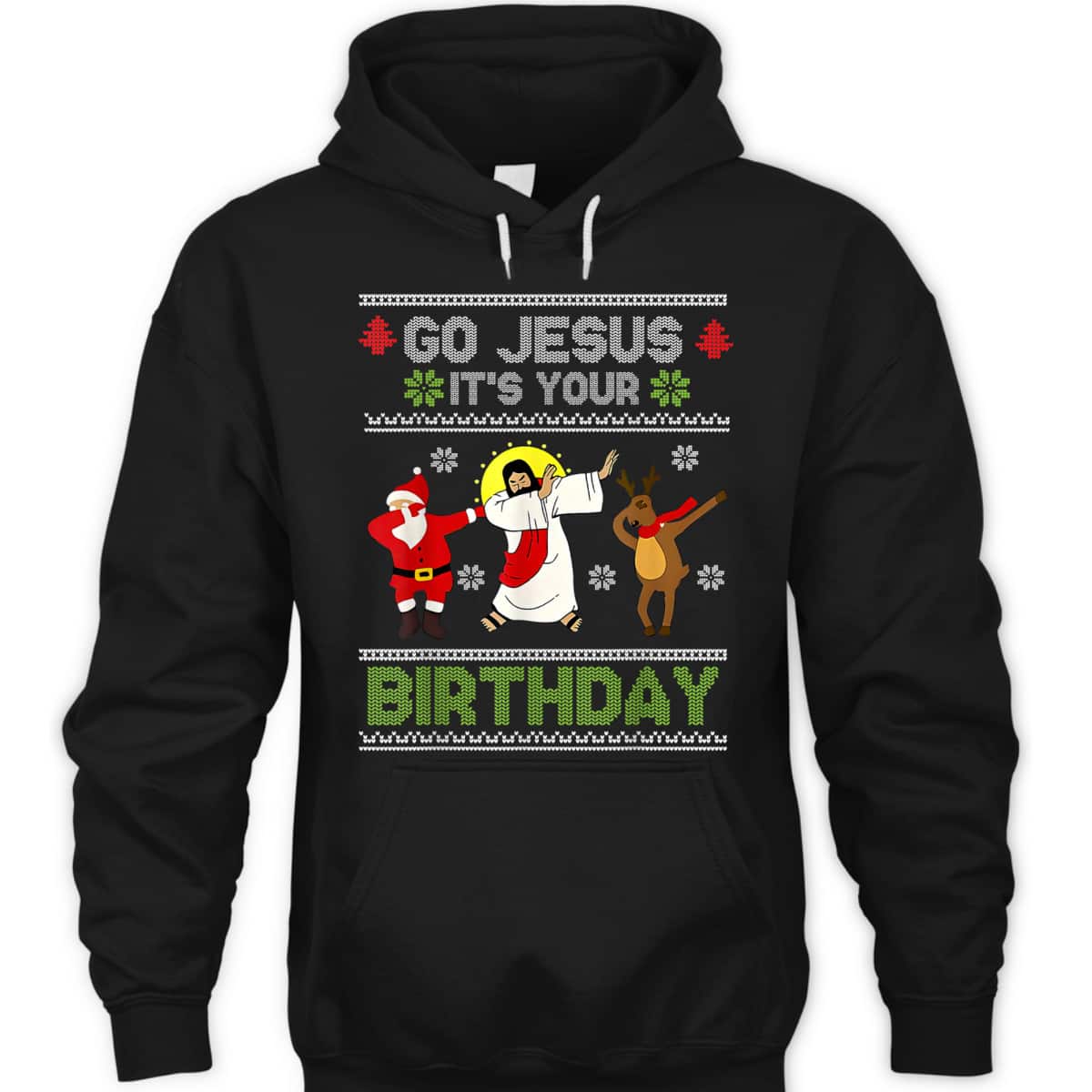 Dabbing Go Jesus It's Your Birthday Ugly Christmas Christian T-Shirt Dabbing Go Jesus It's Your Birthday Ugly Christmas Christian T-Shirt