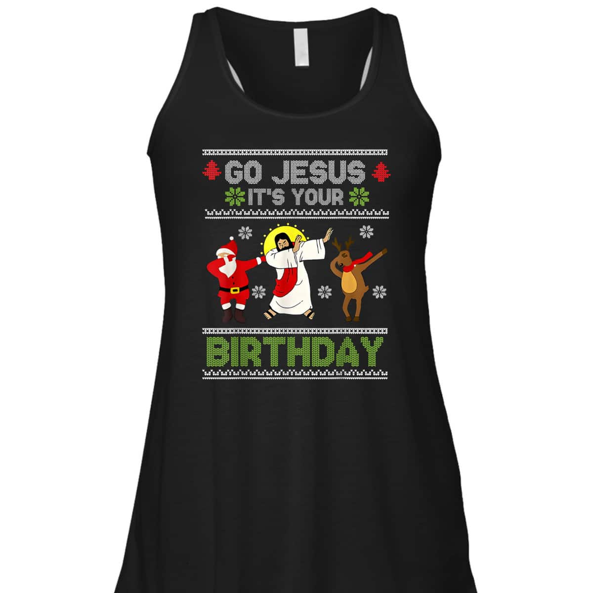 Dabbing Go Jesus It's Your Birthday Ugly Christmas Christian T-Shirt Dabbing Go Jesus It's Your Birthday Ugly Christmas Christian T-Shirt