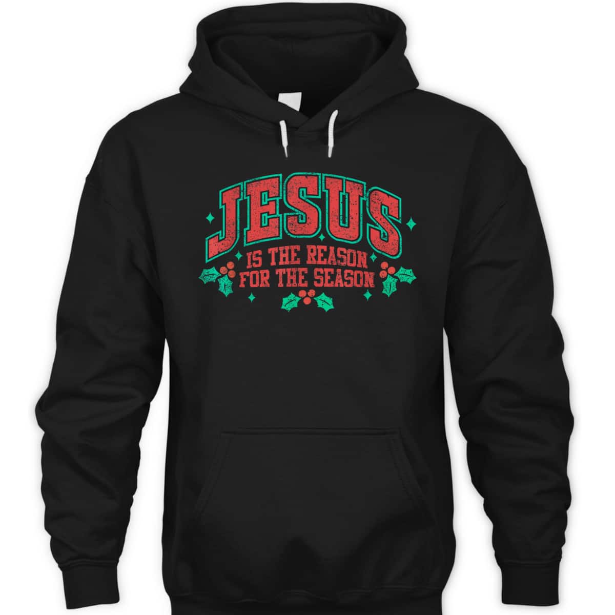 Jesus Is The Reason For The Season Merry Christmas Holiday T-Shirt Jesus Is The Reason For The Season Merry Christmas Holiday T-Shirt