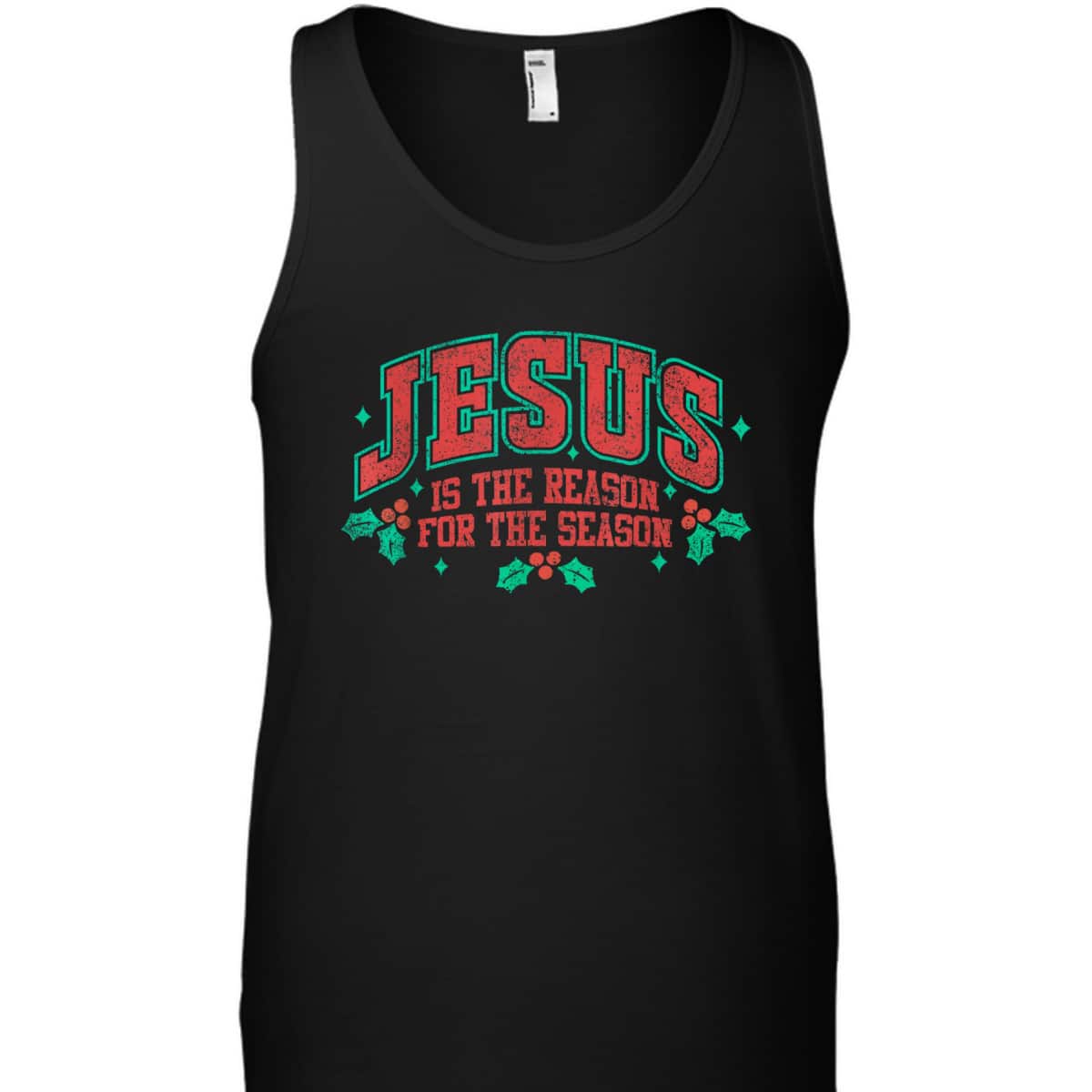 Jesus Is The Reason For The Season Merry Christmas Holiday T-Shirt Jesus Is The Reason For The Season Merry Christmas Holiday T-Shirt