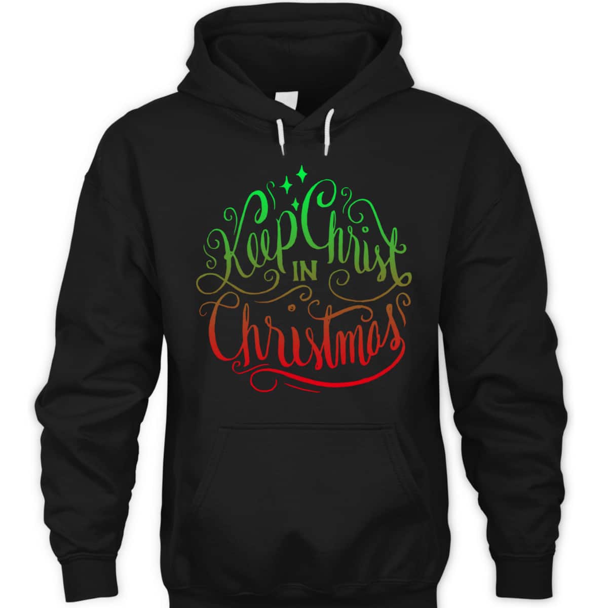 Keep Christ In Christmas Christian Holiday Quote Believer T-Shirt Keep Christ In Christmas Christian Holiday Quote Believer T-Shirt