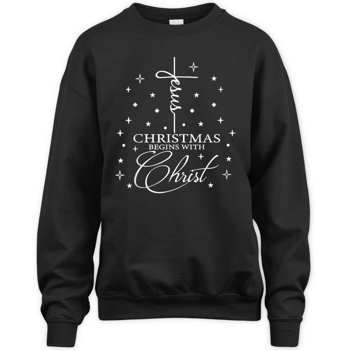Jesus Christmas Begins With Christ Christian Christmas T-Shirt Jesus Christmas Begins With Christ Christian Christmas T-Shirt