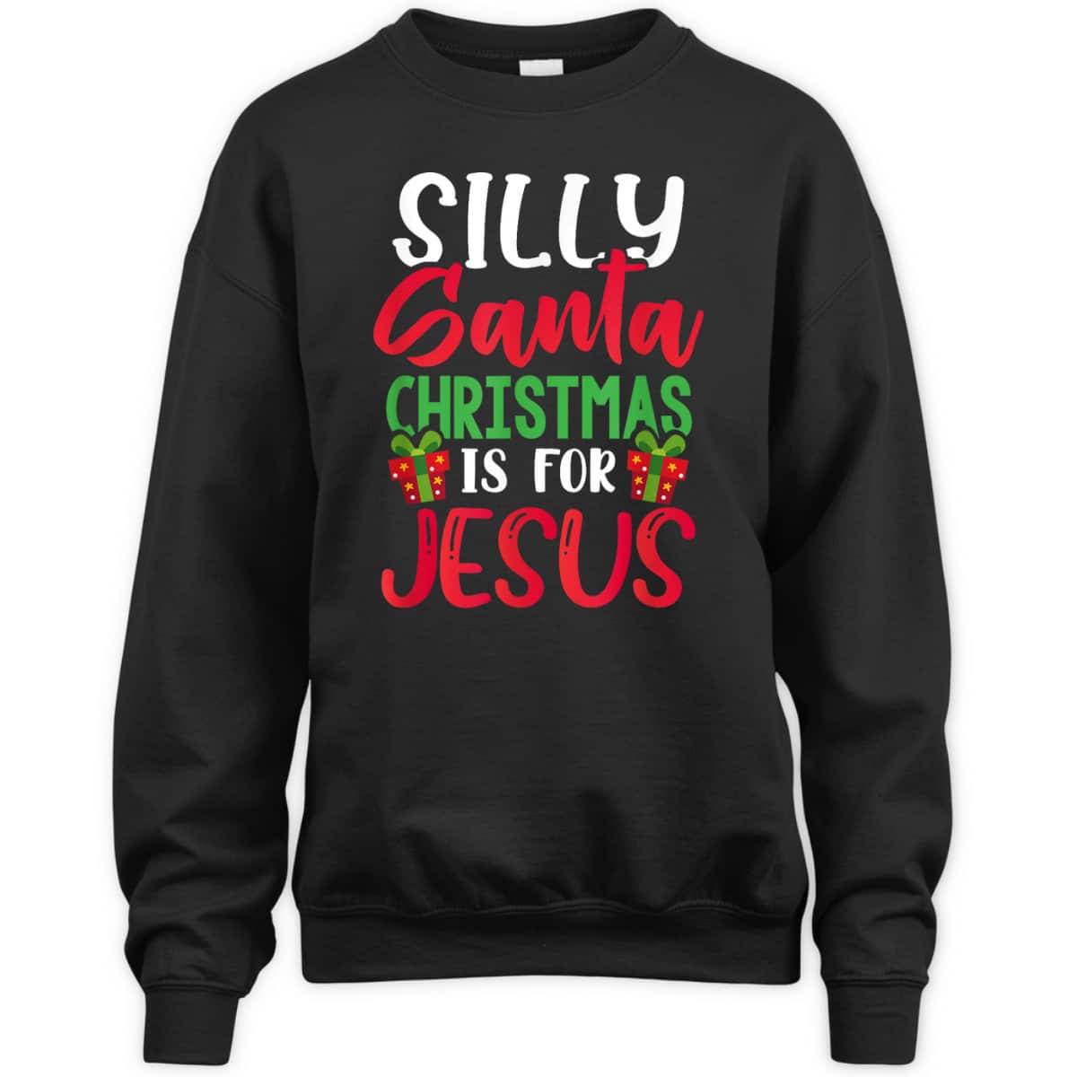 Silly Santa Christmas Is For Jesus Christian Holiday Meme T-Shirt Silly Santa Christmas Is For Jesus Christian Holiday Meme T-Shirt