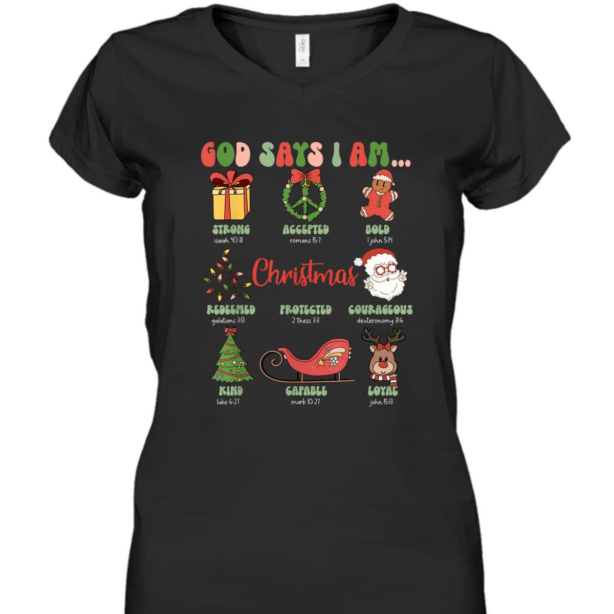 God Says I Am Christmas Bible Verse Christian Groovy Family T-Shirt God Says I Am Christmas Bible Verse Christian Groovy Family T-Shirt