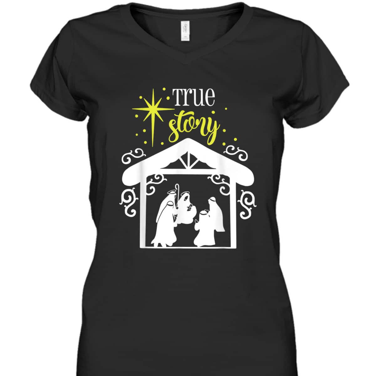 True Story Nativity Christmas Baby Jesus Manger Catholic God T-Shirt True Story Nativity Christmas Baby Jesus Manger Catholic God T-Shirt