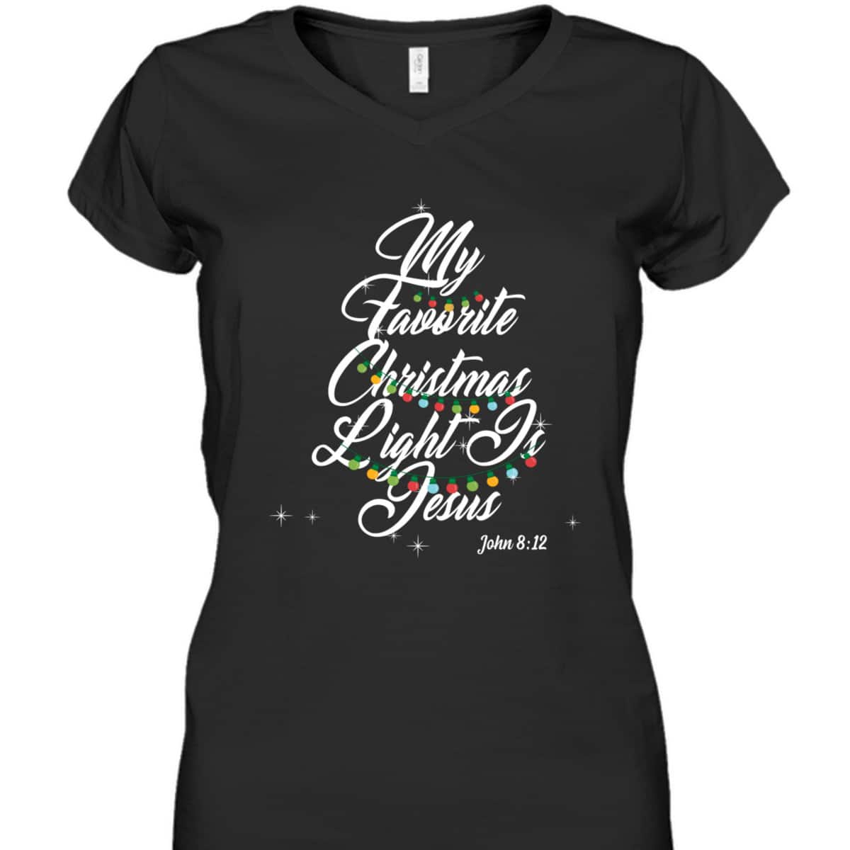 My Favorite Christmas Light Is Jesus Christian Xmas Costume T-Shirt My Favorite Christmas Light Is Jesus Christian Xmas Costume T-Shirt