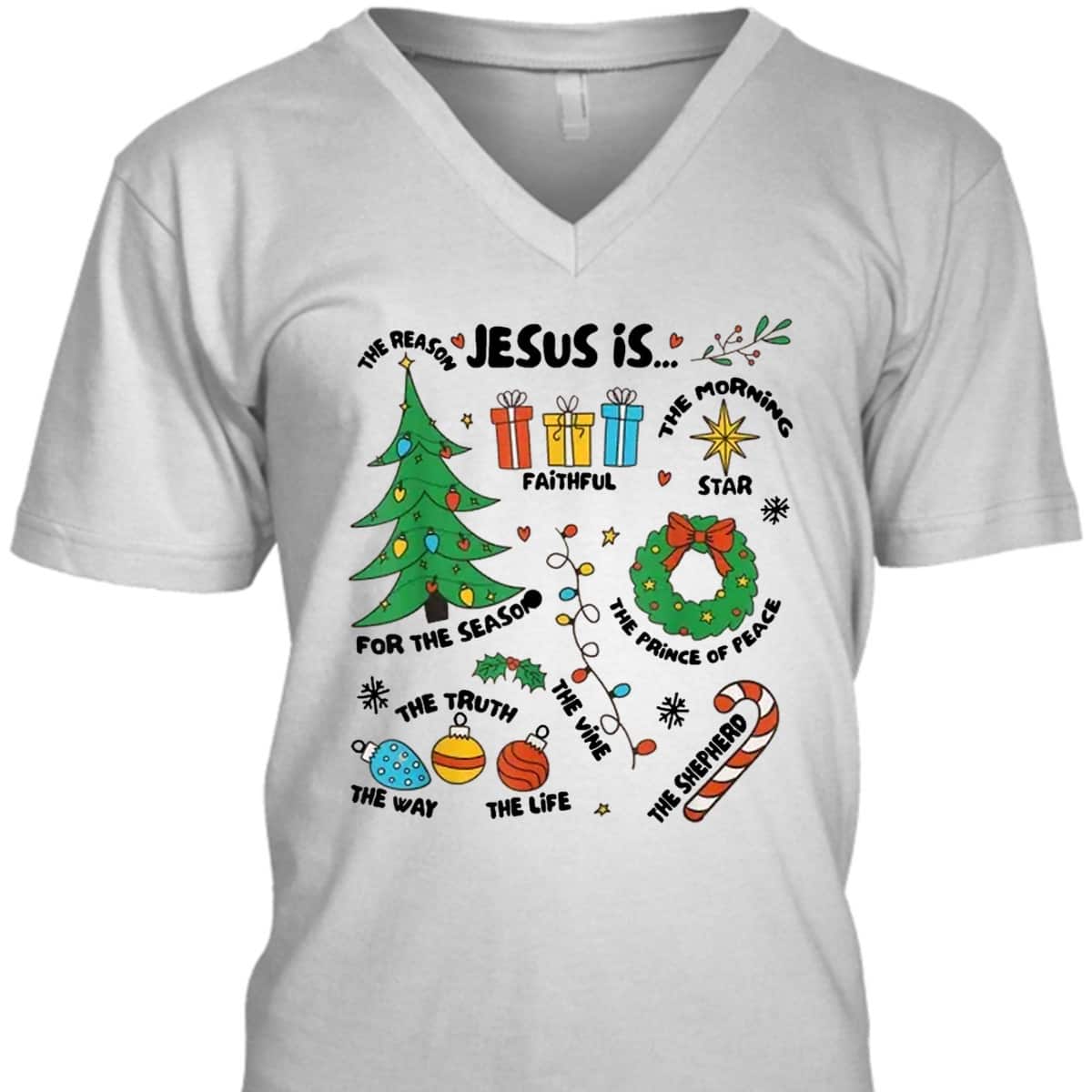 Jesus Is Reason Truth Way Life Faith Christian Christmas T-Shirt Jesus Is Reason Truth Way Life Faith Christian Christmas T-Shirt