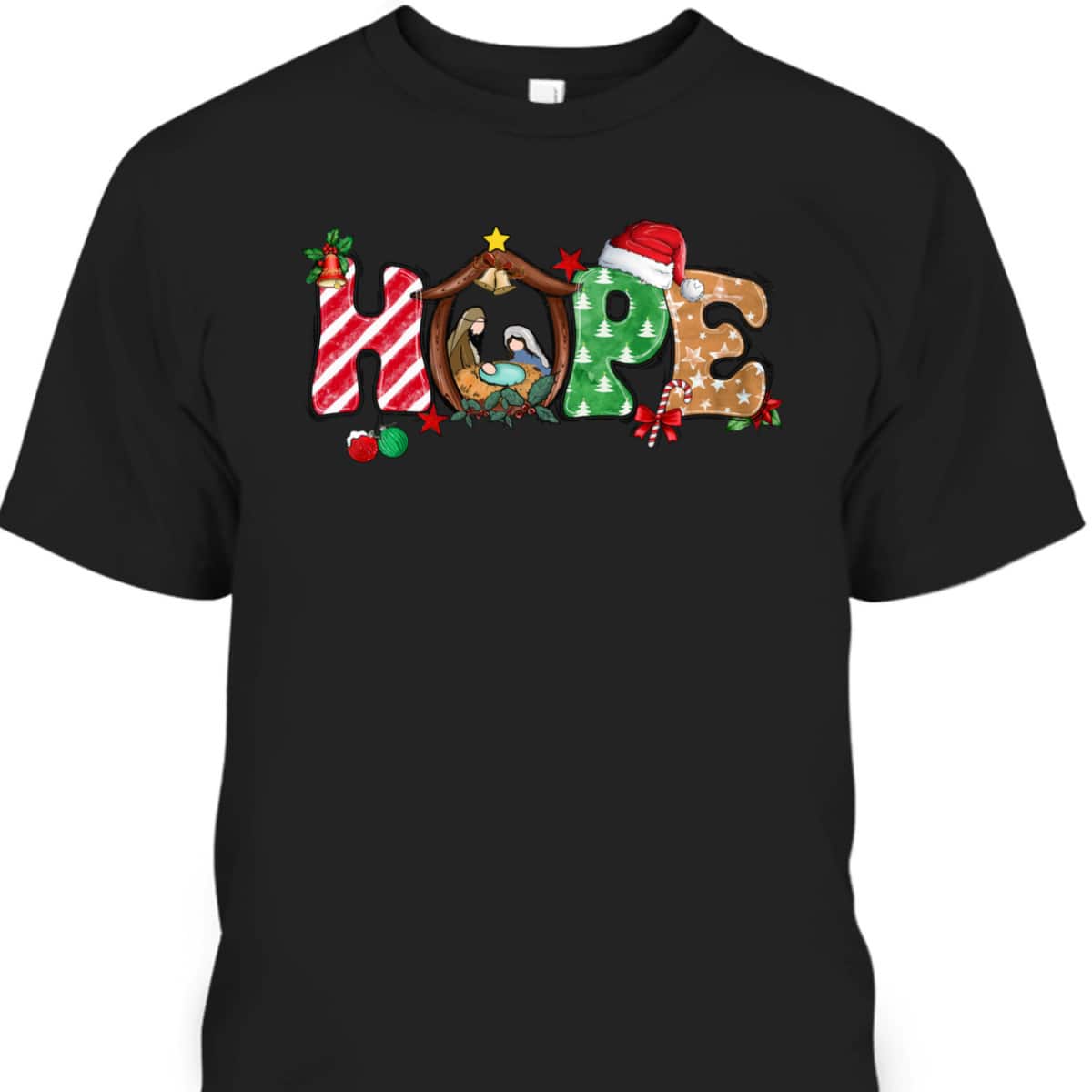 Christmas Jesus Hope Jesus Christian Christian Xmas T-Shirt Christmas Jesus Hope Jesus Christian Christian Xmas T-Shirt