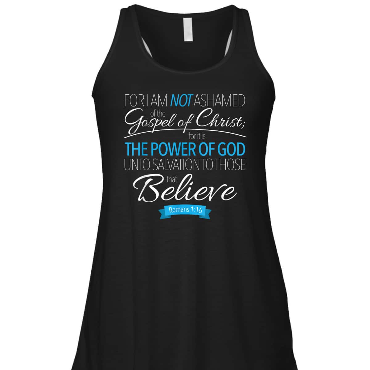 I Am Not Ashamed Of The Gospel Christian T-Shirt I Am Not Ashamed Of The Gospel Christian T-Shirt