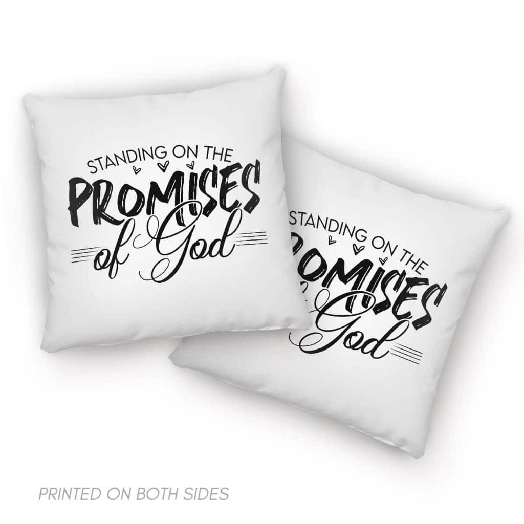 Christian Standing On The Promises Of God Pillow Christian Standing On The Promises Of God Pillow