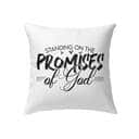 Christian Standing On The Promises Of God Pillow Christian Standing On The Promises Of God Pillow