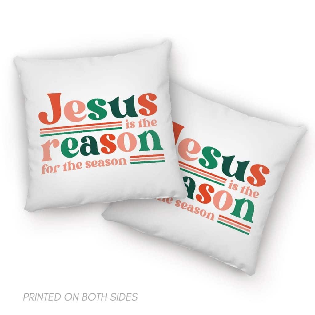 Christian Christmas Pillow Jesus Is The Reason For The Season Xmas