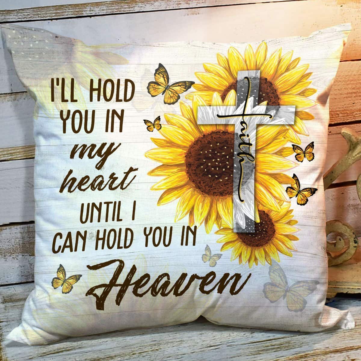 Bible Verse Scripture God Ill Hold You In My Heart Beautiful Sunflower And Cross Pillow Bible Verse Scripture God Ill Hold You In My Heart Beautiful Sunflower And Cross Pillow