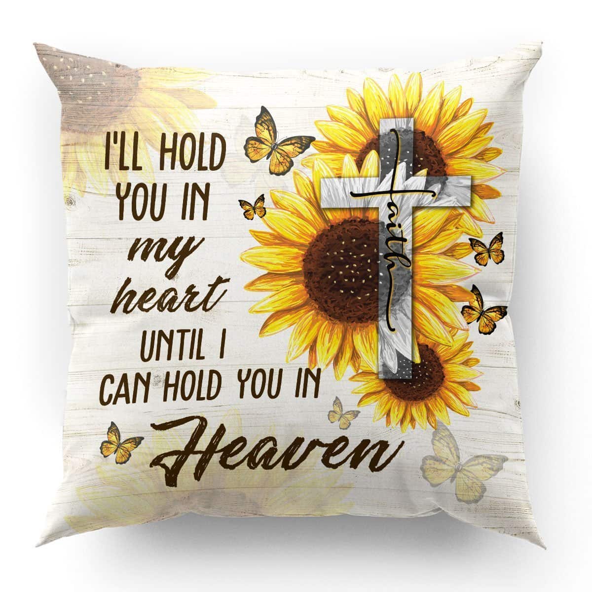 Bible Verse Scripture God Ill Hold You In My Heart Beautiful Sunflower And Cross Pillow Bible Verse Scripture God Ill Hold You In My Heart Beautiful Sunflower And Cross Pillow