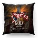 Bible Verse Scripture God God Shed His Grace On Thee Unique Cross And American Flag Pillow