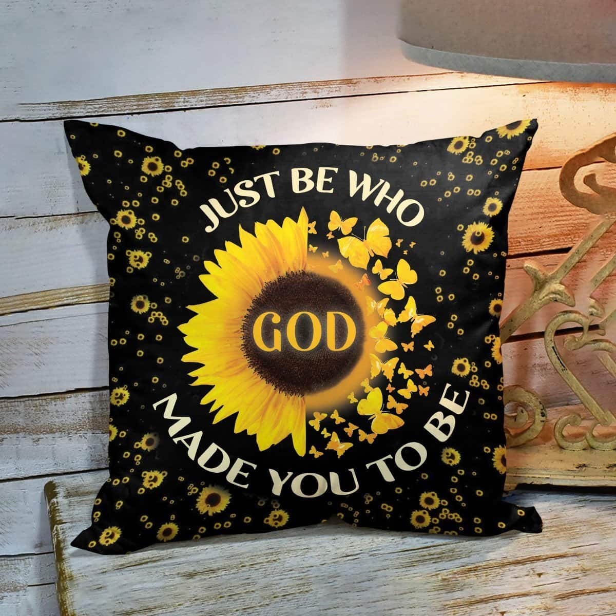 Bible Verse Scripture God Be Who God Made You To Be Sunflower And Butterfly Pillow