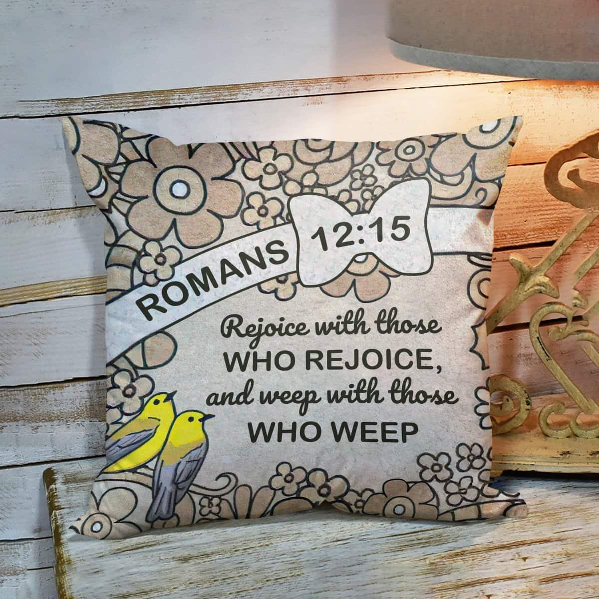 Bible Verse Scripture God Unique Christian God Rejoices And Weeps With Us Pillow