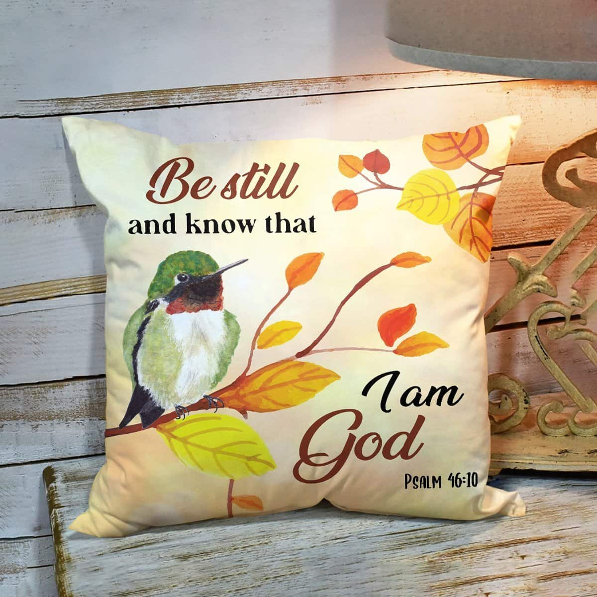 Bible Verse Scripture God I Am God Hummingbird Pillow