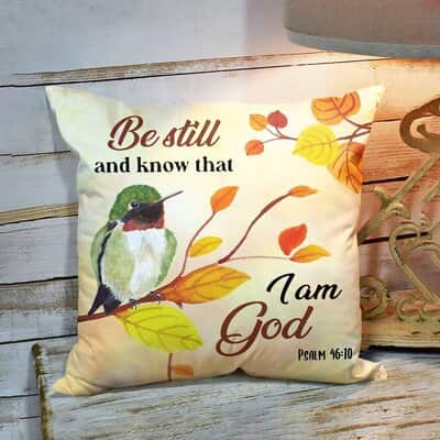 Bible Verse Scripture God I Am God Hummingbird Pillow