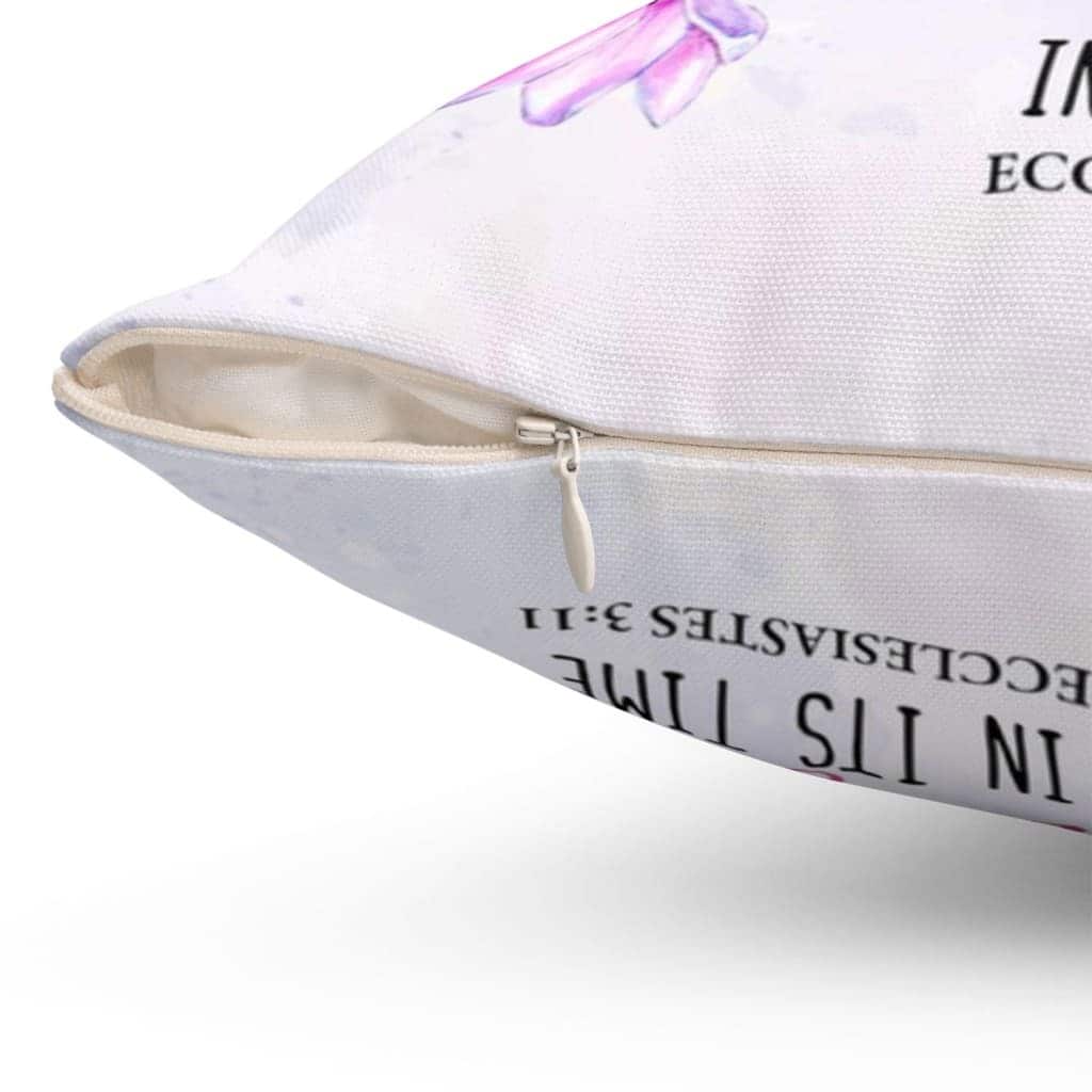 He Has Made Everything Beautiful In Its Time Bible Verse Pillow