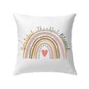 Grateful Thankful Blessed Rainbow Pillow