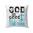 God Is Good All The Time Christian Pillow