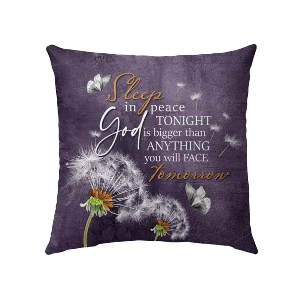 God Is Bigger Than Anything You Will Face Tomorrow Christian Pillow God Is Bigger Than Anything You Will Face Tomorrow Christian Pillow